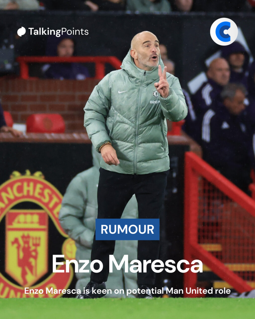 Enzo Maresca keen on Manchester United job