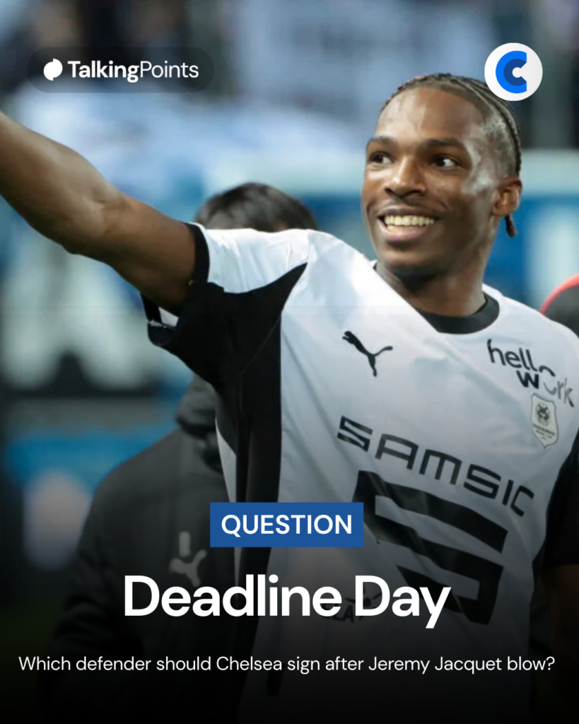 Which defender should Chelsea sign after Jeremy Jacquet blow